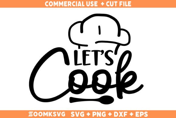 Funny Kitchen Quote Let's Cook SVG Review
