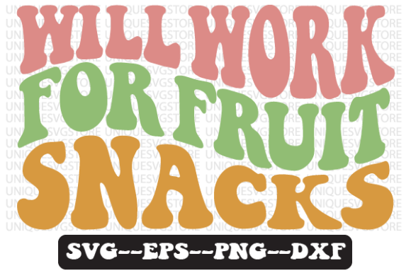 Will Work for Fruit Snacks Svg Design: A Crafts and Graphics Review